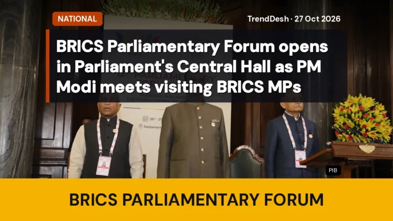 BRICS Parliamentary Forum opens in Parliament’s Central Hall as PM Modi meets visiting BRICS MPs