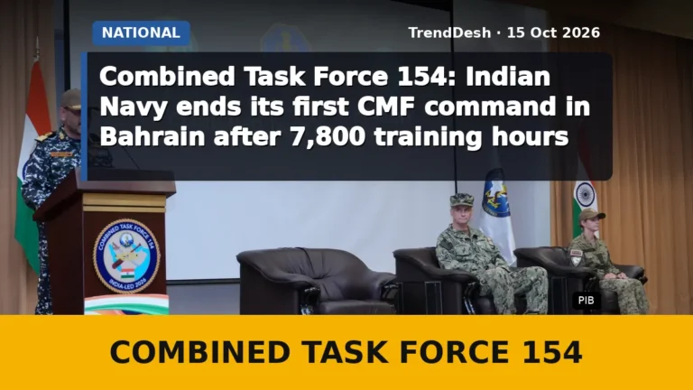 Combined Task Force 154: Indian Navy ends its first CMF command in Bahrain after 7,800 training hours