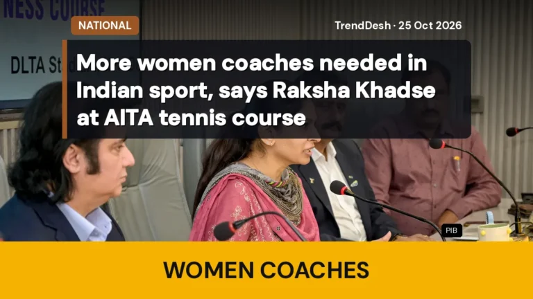 More women coaches needed in Indian sport, says Raksha Khadse at AITA tennis course