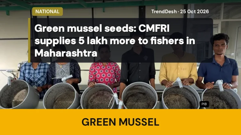 Green mussel seeds: CMFRI supplies 5 lakh more to fishers in Maharashtra