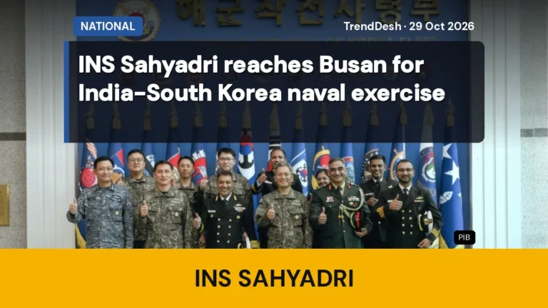 INS Sahyadri reaches Busan for India-South Korea naval exercise