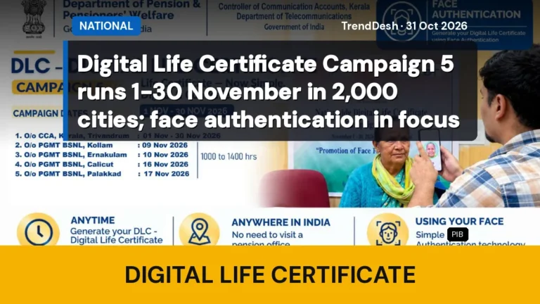 Digital Life Certificate Campaign 5 runs 1-30 November in 2,000 cities; face authentication in focus