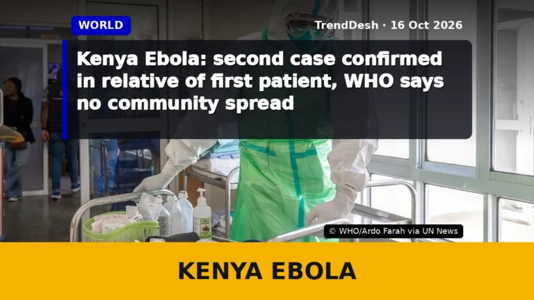 Kenya Ebola: second case confirmed in relative of first patient, WHO says no community spread