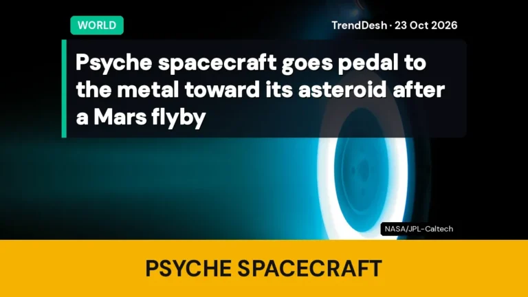 Psyche spacecraft goes pedal to the metal toward its asteroid after a Mars flyby