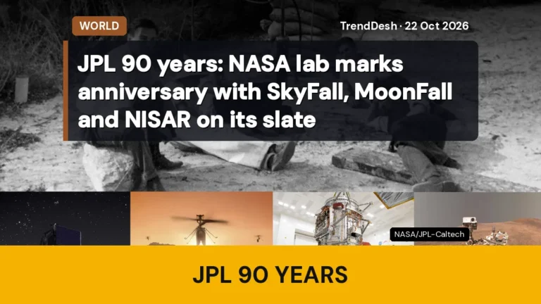 JPL 90 years: NASA lab marks anniversary with SkyFall, MoonFall and NISAR on its slate